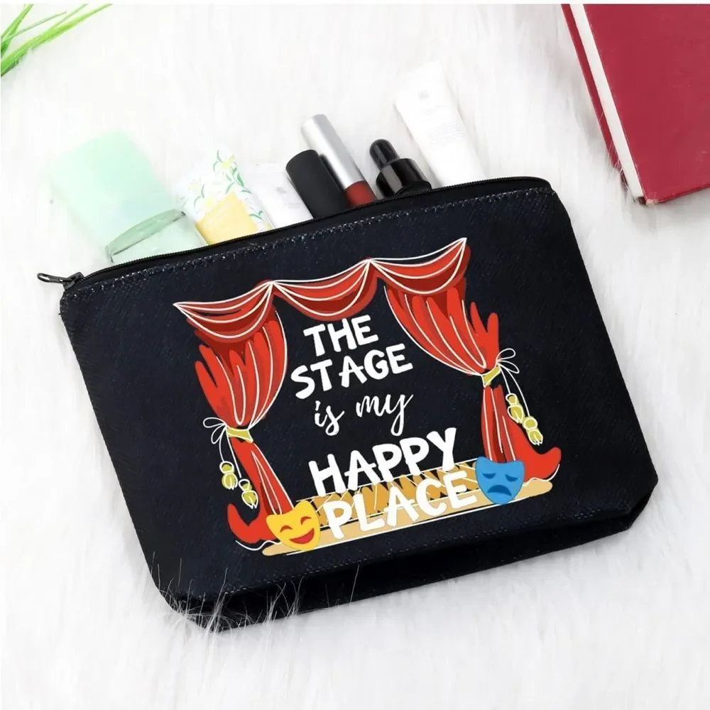 NEW Performer Gift Musical Lovers The Stage is My Happy Place Cosmetic Bag